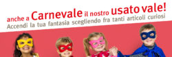 A CARNEVALE OGNI OGGETTO VALE!
